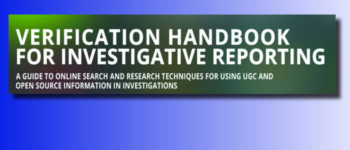 Verification Handbook For Investigative Reporting
